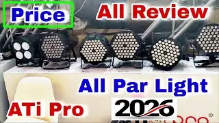 Ati Pro All Model Par Light Price Review 2026 / Par Light Price Cob Light Price / Dj Rock 