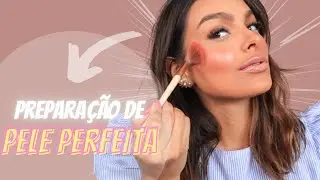 COMO FAZER A PELE DURAR O DIA TODO | PREPARAÇÃO DE PELE COMPLETA!