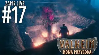 prosta FARMA kt&oacute;ra MNIE WYKOŃCZYŁA &bull; Valheim - Nowa Przygoda #17 &bull; zapis live