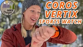 COROS Vertix Review: The Ultimate Adventure Watch | 6 Years of Use, Battery Life, GPS Accuracy, etc.