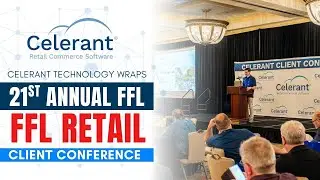 Celerant Technology Wraps 21st Annual FFL Retail Client Conference in West Palm Beach, Florida