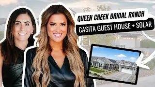 Queen Creek Bridal Ranch Estate Tour | Casita Guest House + Solar