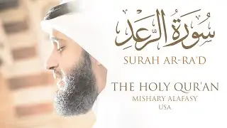 سورة الرعد مشاري راشد العفاسي | من صلاة التراويح والقيام كاليفورنيا 1430هـ - 2009م