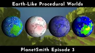 Создание земного мира &mdash; PlanetSmith, эпизод 3