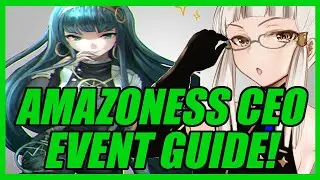 Amazoness CEO Event Guide! (Fate/Grand Order)