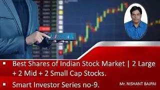 BEST SHARES 2 LARGE 2 MID 2 SMALL CAP SMART INVESTOR SERIES 9