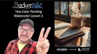 Watercolor Lesson 2. Paint-a-long with David R Becker,  Coffee Mug, Watercolor and Gouache