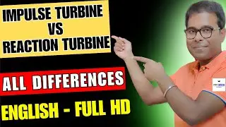 Impulse turbine vs reaction turbine | #impulseturbine #reactionturbine