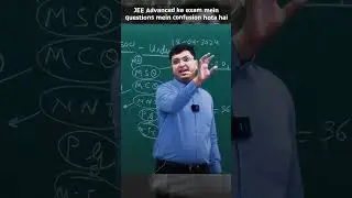 JEE Advanced ke exam mein questions mein confusion hota hai?@MotionNVSir#shorts #jeeadvanced #jee