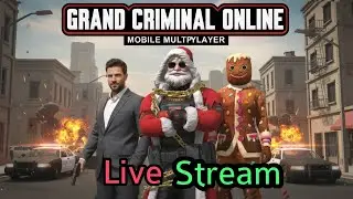 ✨New missons & Battle playing Grand Criminal Online live stream