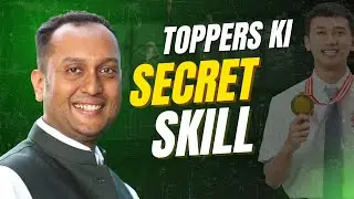 Toppers ki Secret Skill Ab Jaan lo || Akshay Agarwal || Safalta Ka Sach || Best Awareness Video Ever