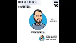 Creating Zero Waste Communities Together w/ Robert Putney of Impact Earth