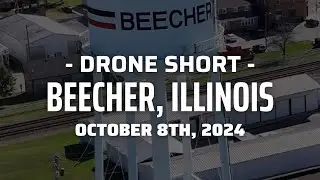 Beecher, Illinois - Drone Short