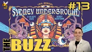 The Buzz with Special Guest Sydney Underground Film Festival Director, Nathan Senn