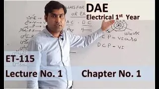 | Lec. 1 | ET - 115 | Principles of Electrical Engineering | Values of Numerical |  DAE 1st Year |