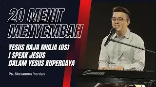 Yesus Raja Mulia (original song), I Speak Jesus, Dalam Yesus - Ps Stevannus Yordan ft. Michael Adam
