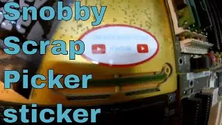 Snobby Scrap Picker stickers is all over the You Tube