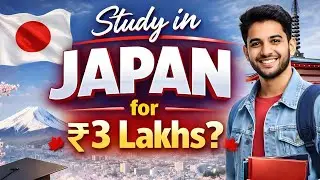Study in Japan Under ₹3 Lakhs 😱 Hidden Opportunity Revealed!