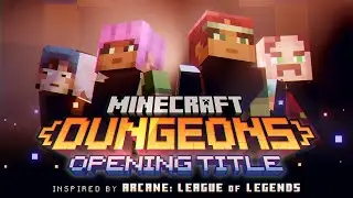Minecraft Dungeons Opening Title! ⚔️ (Inspired by Arcane: League of Legends) -【Animation!】