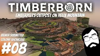 Let's visit an Emberpelts outpost on Helix Mountain! Timberborn Colony Showcase Episode 08
