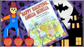 Happy Haunting, Amelia Bedelia | by Herman Parish | Book Reading