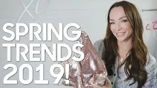 Spring Trends 2019
