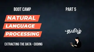 Natural Language Processing for Data science in Tamil | Part 5  | Bootcamp |  Data science