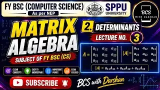 FY BSC(Computer Science)|| Matrix Algebra || 2.Determinants|| Lecture No.3|| New Syllabus.