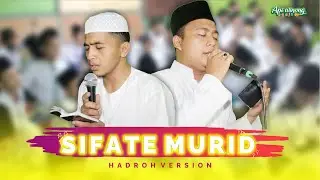 Sifate Murid Ingkang Bagus (lirik) || Hadroh API Winong