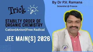 Trick: Stability Order of Organic Intermediate: C+, C-, C.🤝|JEE Main (s) 2026