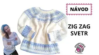 Háčkovaný zigzag svetr s kruhovým sedlem. Norský vzor v háčkování.