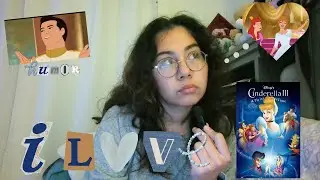 I LOVE CINDERELLA 3 (why this movie means so much to me) (video essay)