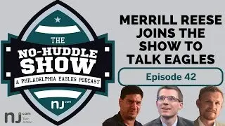 Merrill Reese thinks Eagles can win NFC East | The No-Huddle Show