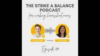 Simple Homeschool Teaching Strategies | Natalie Burns, Homeschool Teaching Simplified | The Strik...