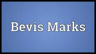 Bevis Marks Meaning