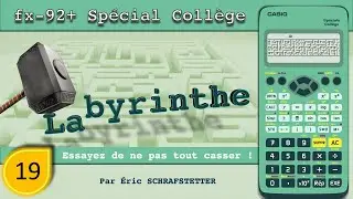 Mini-jeu CASIO fx-92+ : Labyrinthe