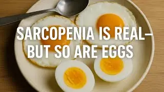 Sarcopenia Is Real&mdash;But So Are Eggs. Leucine-packed, muscle-saving, zero blender required.