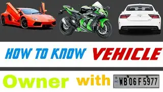 How to know (check) car bike truck bus vehicals owner name details with number plate