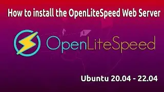 Как установить веб-сервер OpenLiteSpeed на Ubuntu