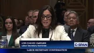 Labor Secretary Nominee Lori Chavez-DeRemer Opening Statement