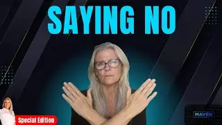 The Bookkeeper's Power Word: How to Say No and Mean It | Maven Special Edition