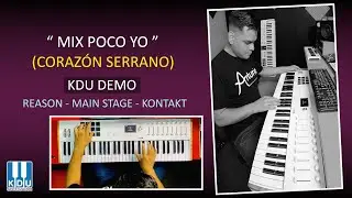 ✅Mix poco yo - KDU Demo - Samples - Reason - Main Stage - Kontakt