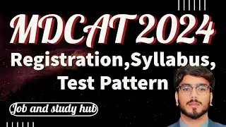 MDCAT Latest News |Mdcat,registration,syllabus,schedule, 2024| PMDC official notification