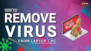 How to Remove any Virus from Windows 10/11 in PC or Laptop - 2023