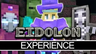 The Eidolon Experience