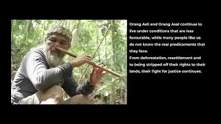 Suara Anak Bumi : Voices of the Indigenous People of Malaysia (Full Video)