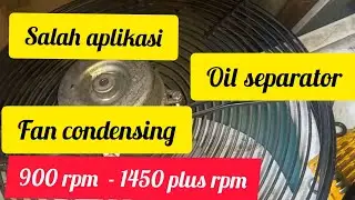 salah aplikasi  #cdu  fan condensing unit 900 rmp  - 1450 rpm plus oil separator #coldstorage
