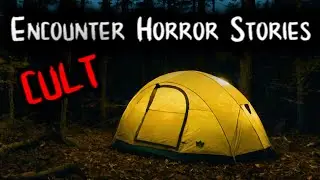 True Disturbing Cult Encounter Horror Stories