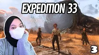 🔴 LIVE | MENCARI CARA MELINTASI LAUT - Clair Obscur: Expedition 33 - Part 3