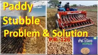 Stubble Burning,  Problem & Solution, Crop Residue Parali Burning  air pollution, Can we Control? EV